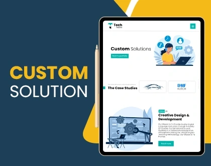 Custom Solution